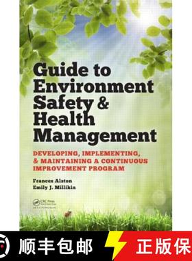 【3-4周达】Guide to Environment Safety and Health Management: Developing, Implementing, and Maintaini... [9781482259407]