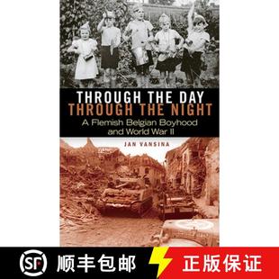 Night Belgian Through Day 预订 War the and Boyhood Flemish 9780299299941 World