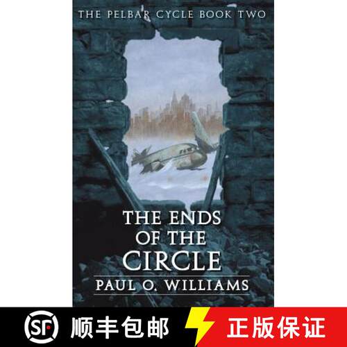 【3-4周达】Ends of the Circle: The Pelbar Cycle, Book Two [9780803298491]