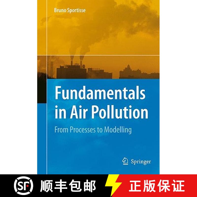 现货 Fundamentals in Air Pollution : From Processes to Modelling [9789048129690]