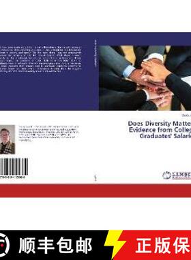 预订 Does Diversity Matter? Evidence from College Graduates' Salaries [9783659155864]