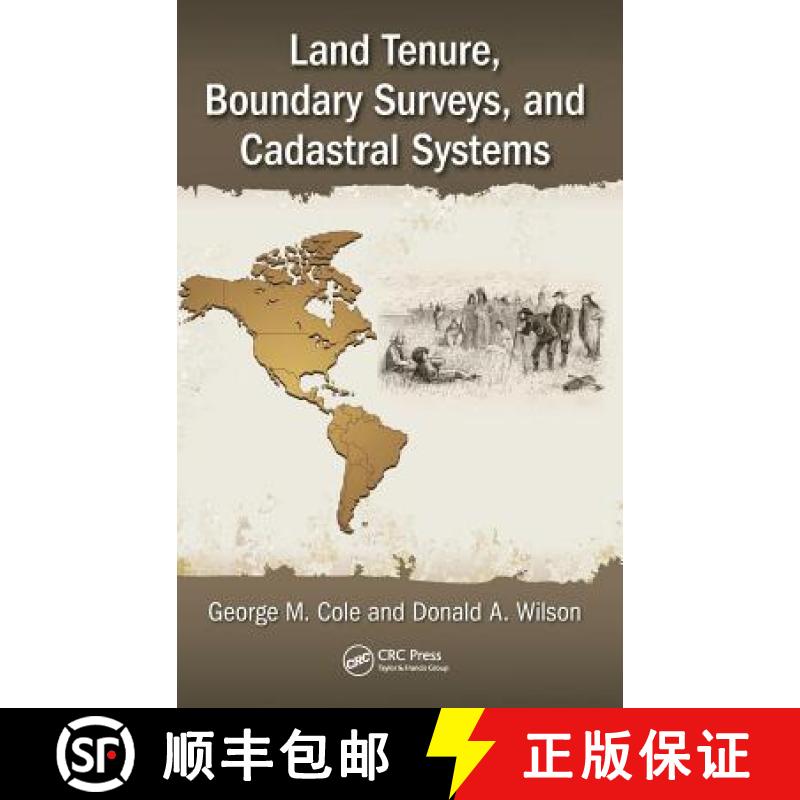 【3-4周达】Land Tenure, Boundary Surveys, and Cadastral Systems [9781498731652]