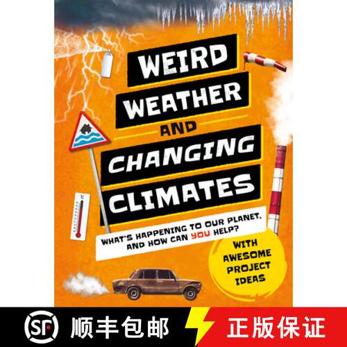 【3-4周达】精装 Weird Weather and Changing Climates: What's Happening to Our Planet and How Can You H... [9781783126453]