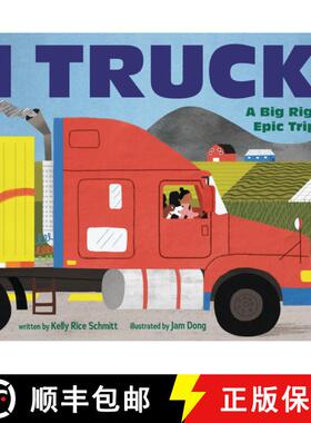 预订 I Truck: A Big Rig's Epic Trip [9798765619827]