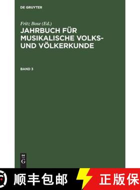 预订 Jahrbuch für musikalische Volks- und Völkerkunde. Band 3 : [Hauptbd.] [9783111081359]