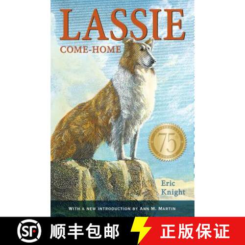【3-4周达】Lassie Come-Home 75th Anniversary Edition [9781250062888]