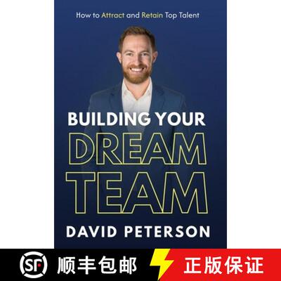 【3-4周达】精装 Building Your Dream Team: How to Attract and Retain Top Talent [9798901580561]