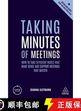 【3-4周达】Taking Minutes of Meetings – How to Take Efficient Notes that Make Sense and Support Meet... [9780749486174]