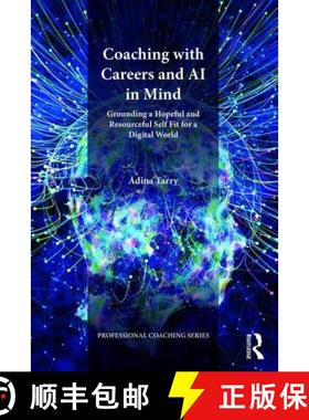 【3-4周达】Coaching for Happiness in Working Life: Grounding a Hopeful and Resourceful Self Fit for a... [9781782205838]