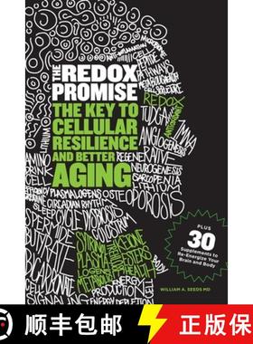 【3-4周达】The Redox Promise: The Key to Cellular Resilience and Better Aging [9798218448271]