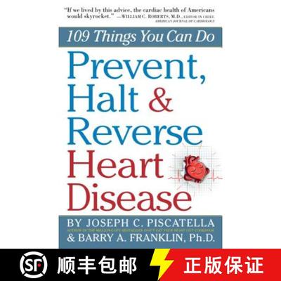 【3-4周达】Prevent, Halt & Reverse Heart Disease: 109 Things You Can Do [9780761160731]