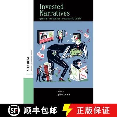 【3-4周达】Invested Narratives: German Responses to Economic Crisis [9781800736931]