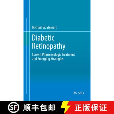 【3-4周达】Diabetic Retinopathy: Current Pharmacologic Treatment and Emerging Strategies [9789811035081]