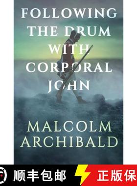 预订 Following the Drum with Corporal John [9784824123275]