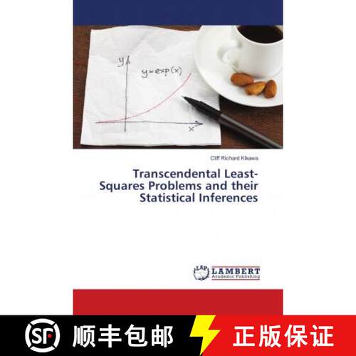 预订 Transcendental Least-Squares Problems and their Statistical Inferences [9783659621246]
