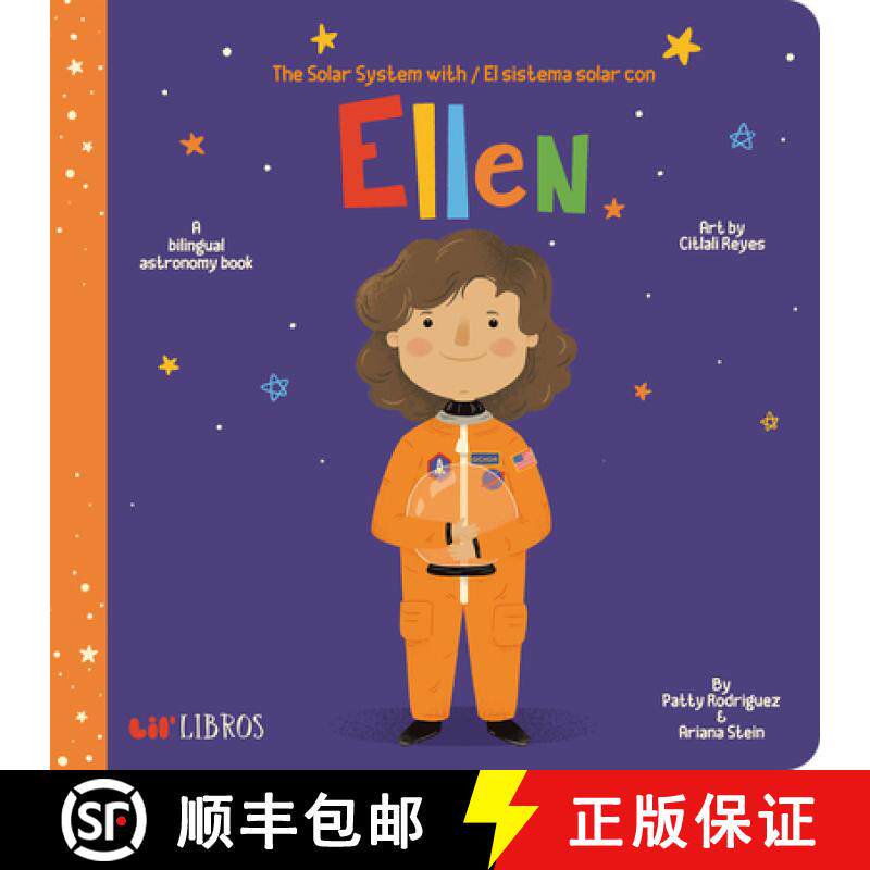 【3-4周达】The Solar System with / El Sistema Solar Con Ellen: A Bilingual Astronomy Book [9781947971400]