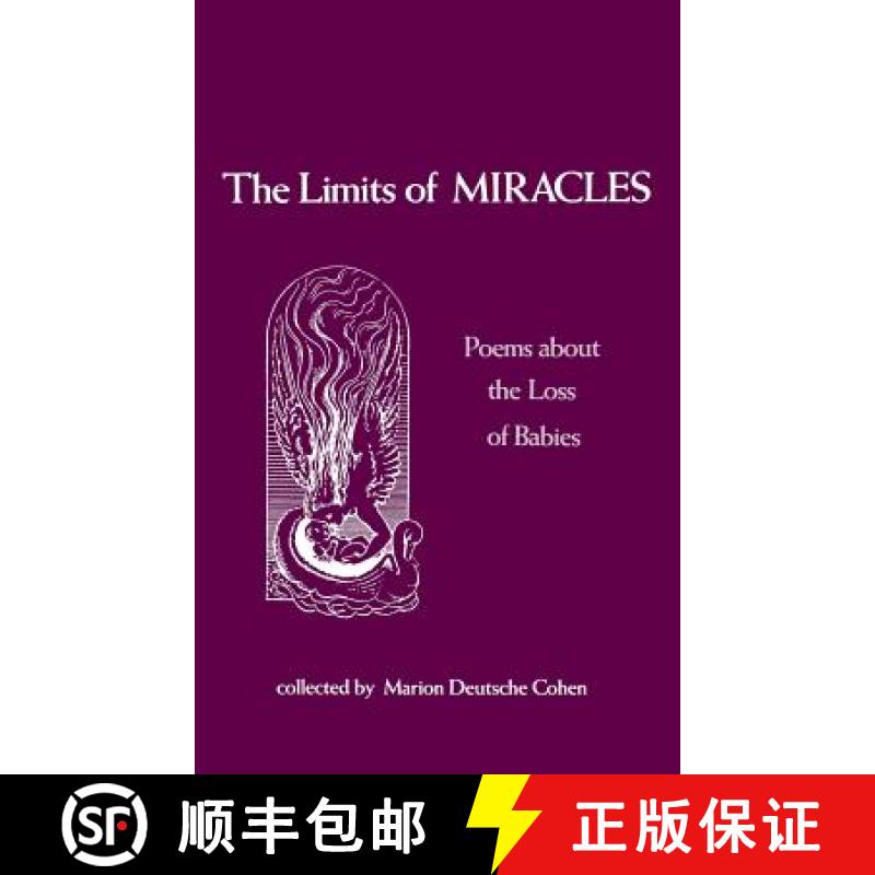 【3-4周达】The Limits of Miracles: Poems About the Loss of Babies [9780897890663]