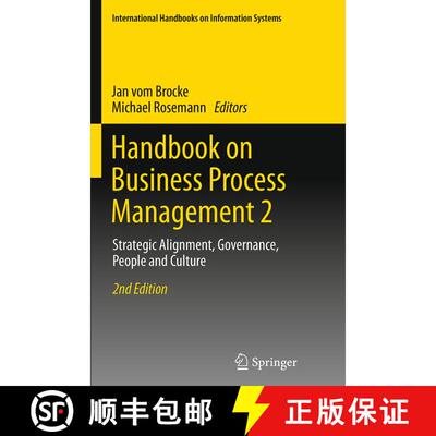【3-4周达】Handbook on Business Process Management 2 : Strategic Alignment, Governance, People and Cu... [9783662505601]