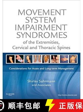 【3-4周达】Movement System Impairment Syndromes of the Extremities, Cervical and Thoracic Spines: Con... [9780323053426]