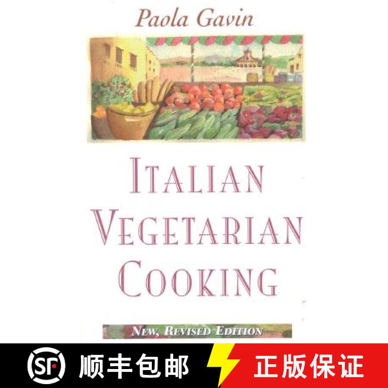 【3-4周达】Italian Vegetarian Cooking, New, Revised, and Expanded Edition [9780871317698]