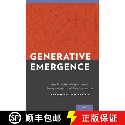 【3-4周达】精装 Generative Emergence: A New Discipline of Organizational, Entrepreneurial, and Social... [9780199933594]