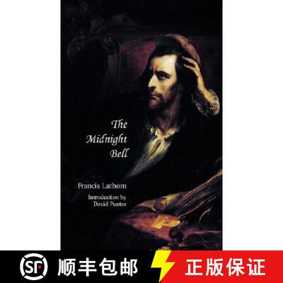 【3-4周达】Midnight Bell (Jane Austen Northanger Abbey Horrid Novels): A German Story, Founded on Inc... [9781934555125]