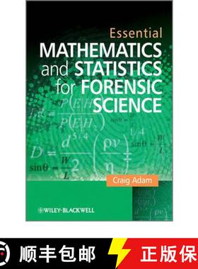 【3-4周达】Essential Mathmatics And Statisitcs For Forensic Scientists [Wiley化学化工] [9780470742532]