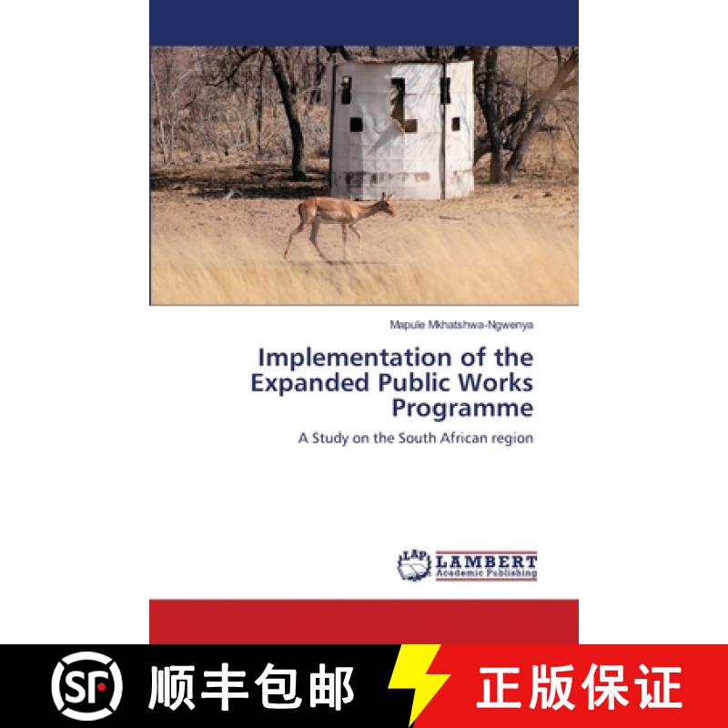 预订 Implementation of the Expanded Public Works Programme [9786135852417]