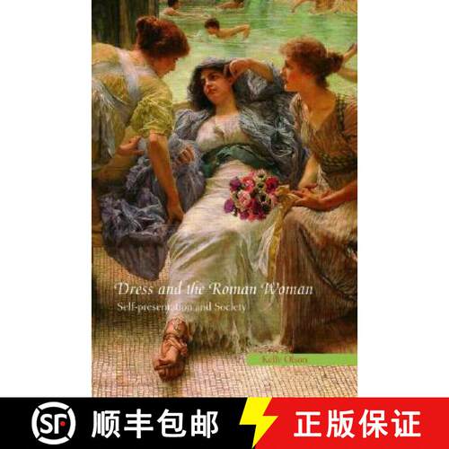 【3-4周达】Dress and the Roman Woman : Self-Presentation and Society [9780415414760]