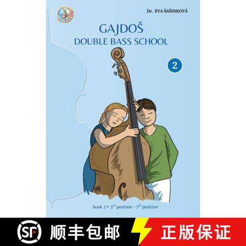 【3-4周达】GAJDO Double Bass School: Book Two: 3rd position - 7th position [9798256162733]