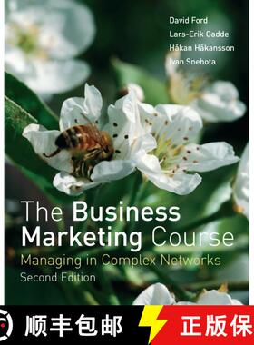 【3-4周达】The Business Marketing Course - Managing In Complex Networks 2E [Wiley经管] [9780470034507]
