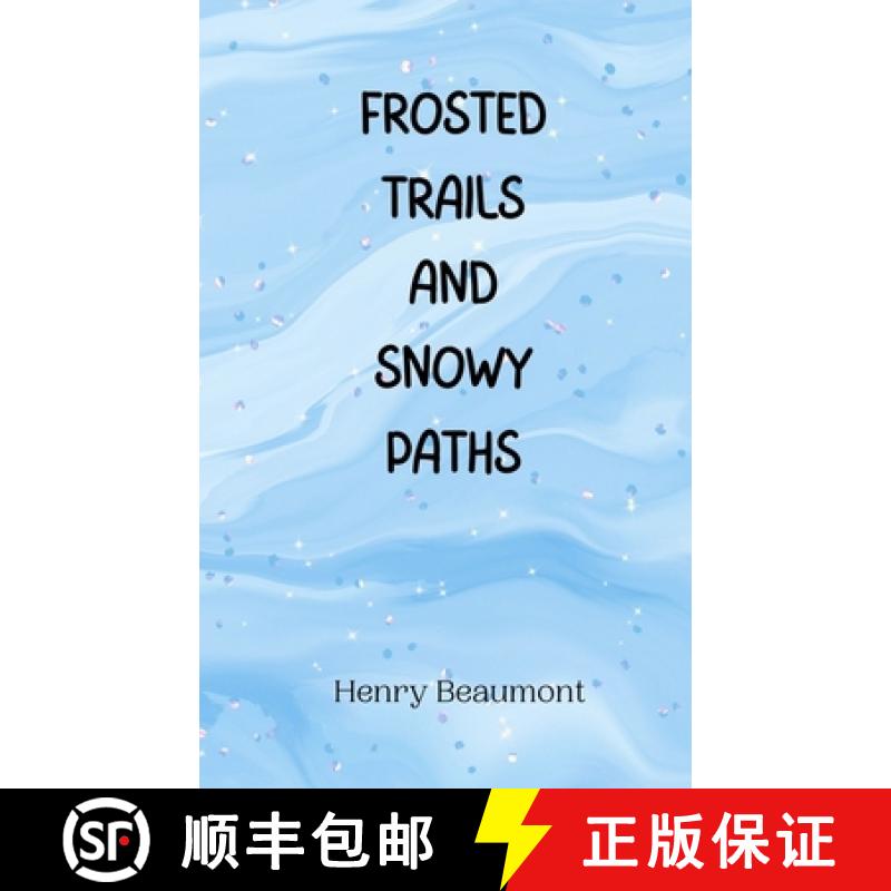【3-4周达】Frosted Trails and Snowy Paths [9789916945575]