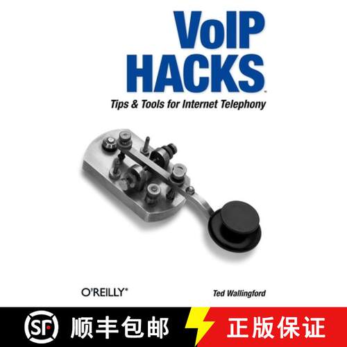 【3-4周达】Voip Hacks: Tips & Tools for Internet Telephony [9780596101336]