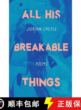 【3-4周达】All His Breakable Things [9781646621217]