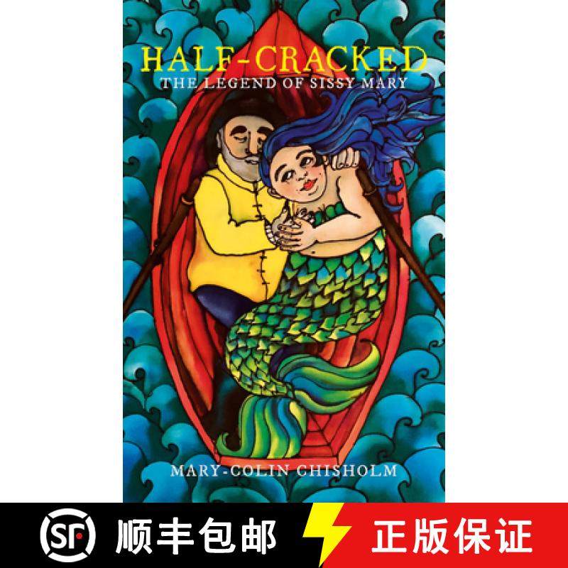 【3-4周达】Half-Cracked: The Legend of Sissy Mary [9780369104069]