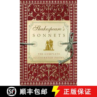 【3-4周达】精装 Shakespeare's Sonnets: The Complete Illustrated Edition (a Timeless Collection of Sha... [9781604336153]