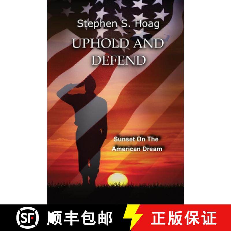 预订 UPHOLD AND  DEFEND: Sunset on the American Dream [9798988466321]