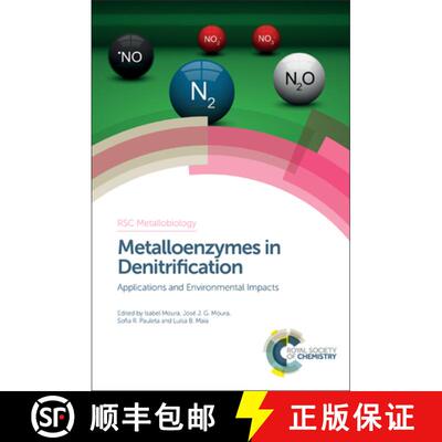 【3-4周达】精装 Metalloenzymes in Denitrification: Applications and Environmental Impacts [9781782623342]