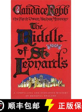 【3-4周达】The Riddle Of St Leonard's : (The Owen Archer Mysteries: book V): a compelling and evocati... [9780099416944]