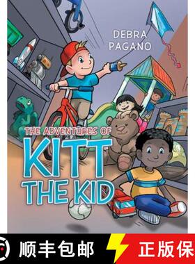 【3-4周达】The Adventures of Kitt the Kid [9781489701169]