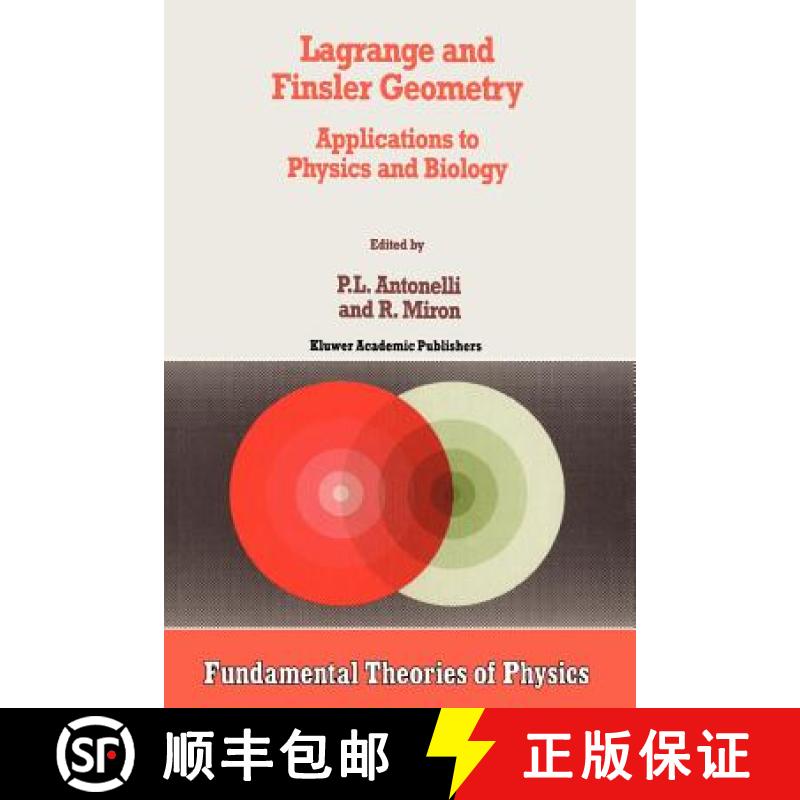 【3-4周达】Lagrange and Finsler Geometry : Applications to Physics and Biology [9789048146567]