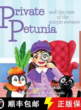 【3-4周达】Private Petunia and the Case of the Purple Sweater: a picture book mystery [9781956176032]