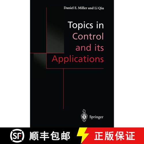 【3-4周达】Topics in Control and its Applications : A Tribute to Edward J. Davison [9781447111580]