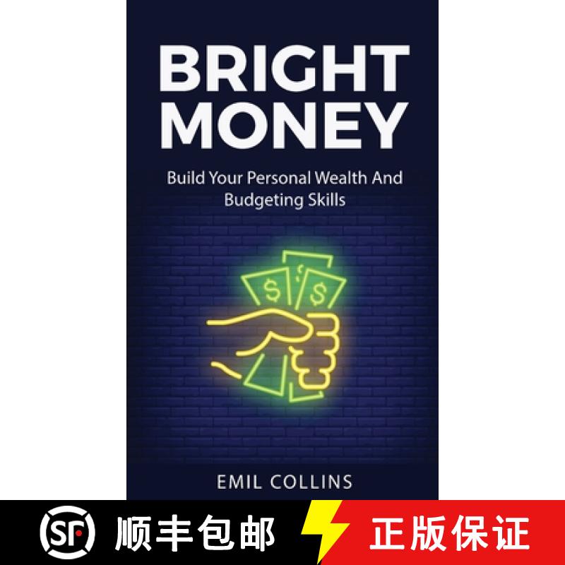 【3-4周达】Bright Money: Build Your Personal Wealth And Budgeting Skills, A Simple Path to Manage You... [9781955672016]