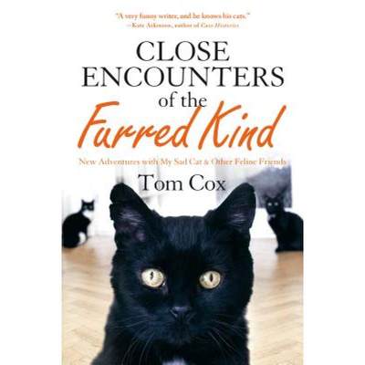 【4周达】Close Encounters of the Furred Kind: New Adventures with My Sad Cat & Other Feline Friends [9781250077325]