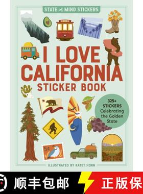 【3-4周达】I Love California Sticker Book: 325+ Stickers Celebrating the Golden State [9781523527021]
