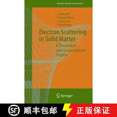 【3-4周达】精装 Electron Scattering in Solid Matter : A Theoretical and Computational Treatise [9783540225249]