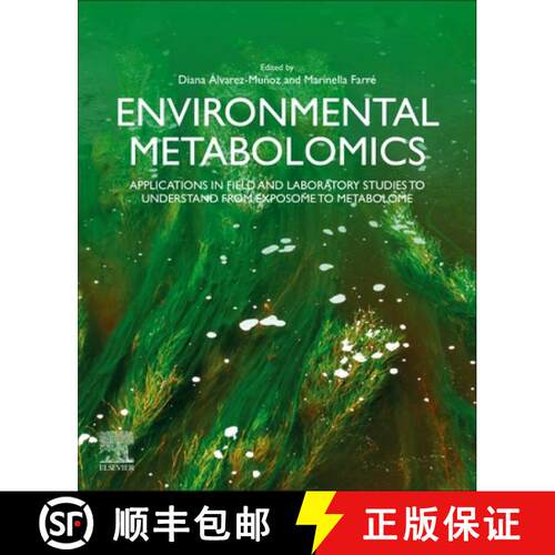 【3-4周达】Environmental Metabolomics: Applications in field and laboratory studies to understand fro... [9780128181966]