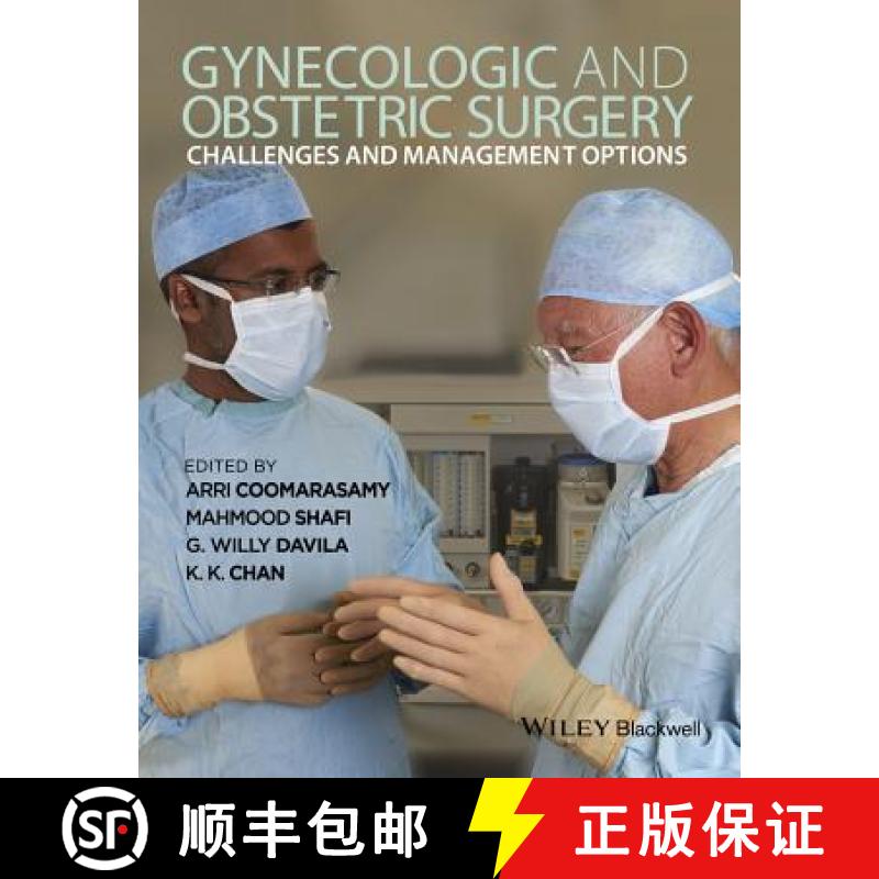 【2-3周达】Gynecologic And Obstetric Surgery - Challenges And Management Options [Wiley医学] [9780470657614]