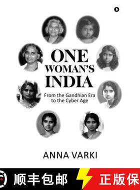 【3-4周达】One Woman's India: From the Gandhian Era to the Cyber Age [9781643240718]